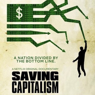 Poster of Netflix's Saving Capitalism (2017)