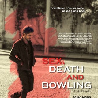 Poster of Monterey Media's Sex, Death and Bowling (2015)