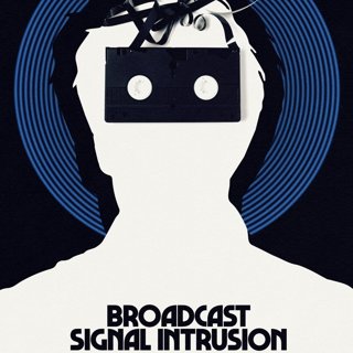 Poster of Broadcast Signal Intrusion (2021)