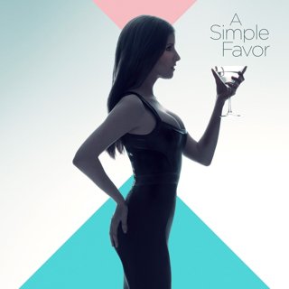 Poster of Lionsgate Films' A Simple Favor (2018)