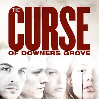 Poster of Anchor Bay Films' The Curse of Downers Grove (2015)