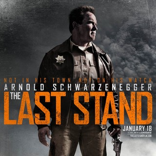 Poster of Lionsgate Films' The Last Stand (2013)