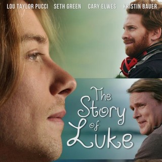 Poster of Gravitas Ventures' The Story of Luke (2013)