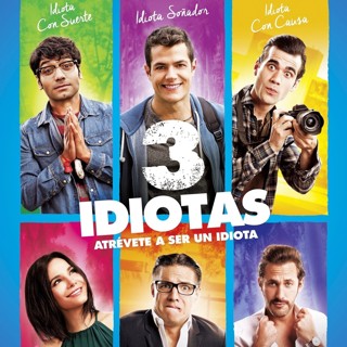 Poster of Pantelion Films' 3 Idiotas (2017)
