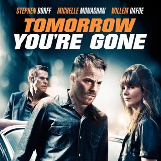 Tomorrow You're Gone Picture 1