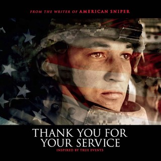 Poster of Universal Pictures' Thank You for Your Service (2017)