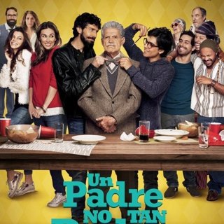 Poster of Pantelion Films' Un Padre No Tan Padre (2017)