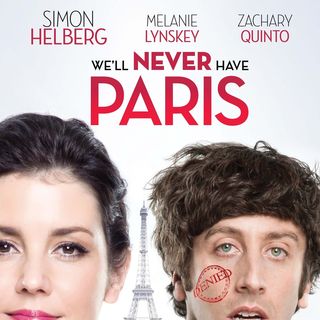 Poster of Orion Releasing's We'll Never Have Paris (2015)