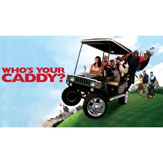 Who's Your Caddy? Picture 2