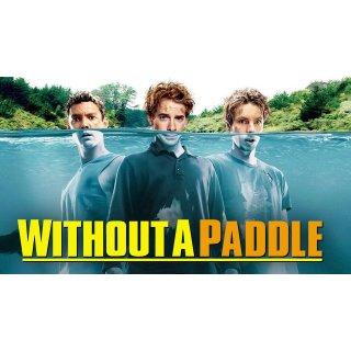 Without a Paddle (2004)