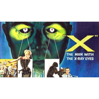 X: The Man with the X-Ray Eyes (1970)