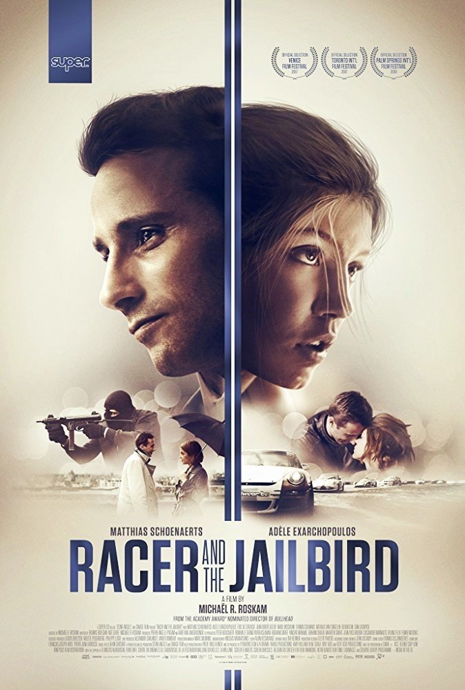 Poster of Neon's Racer and the Jailbird (2018)