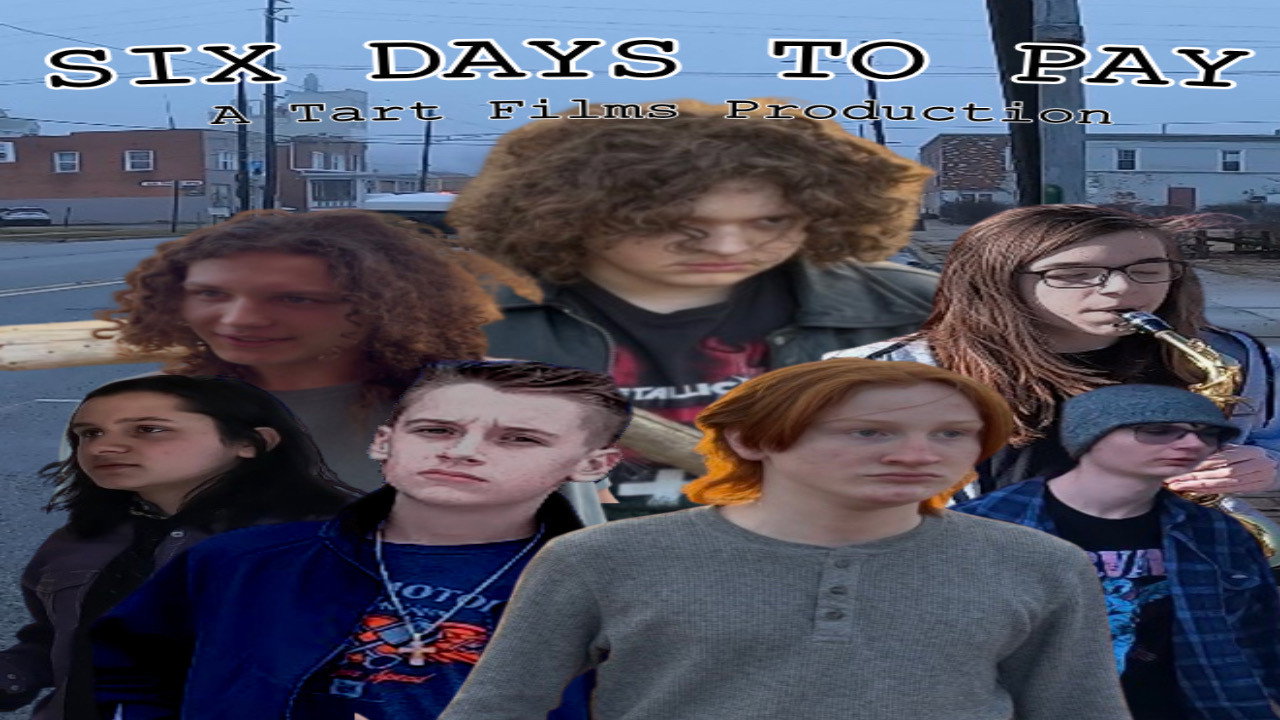 Six Days To Pay (2026)