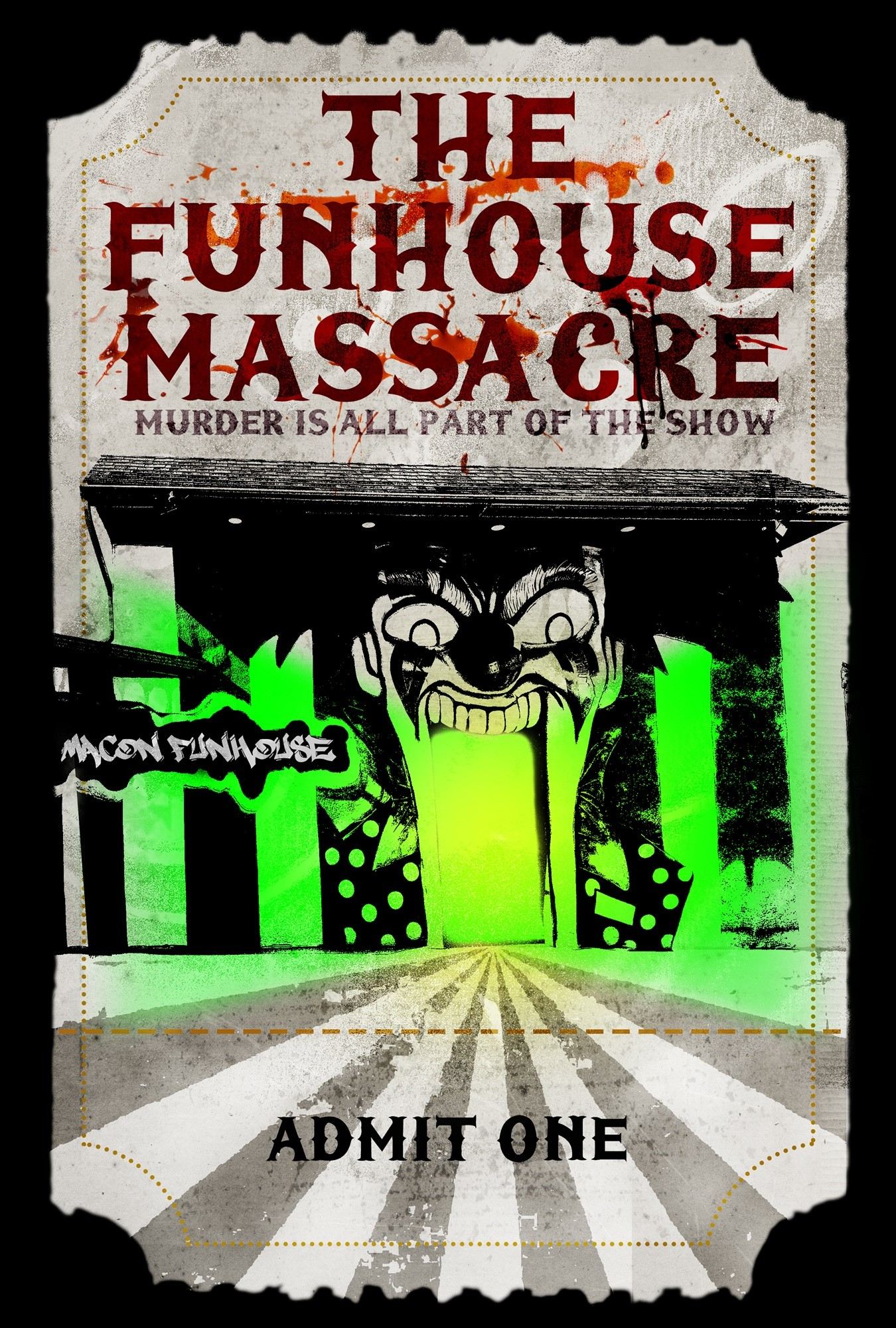 Poster of Petri Entertainment's The Funhouse Massacre (2015)