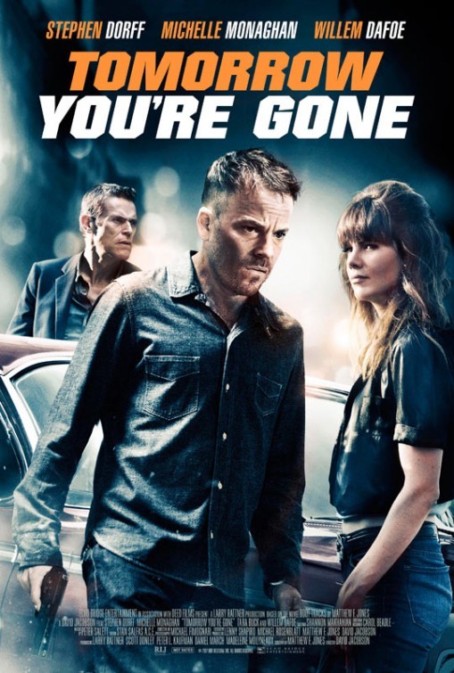 Poster of Image Entertainment's Tomorrow You're Gone (2013)