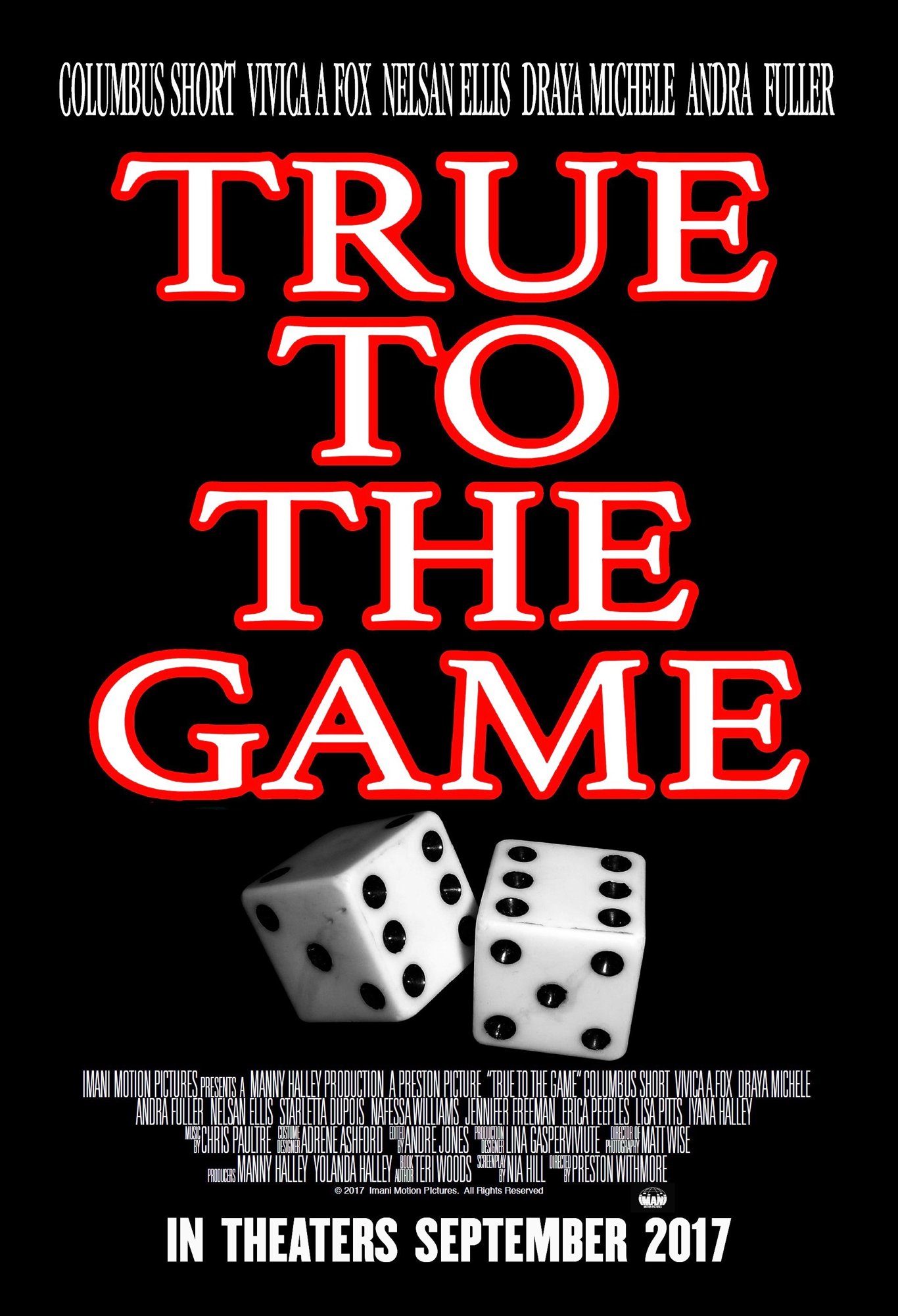 Poster of Imani Motion Pictures' True to the Game (2017)