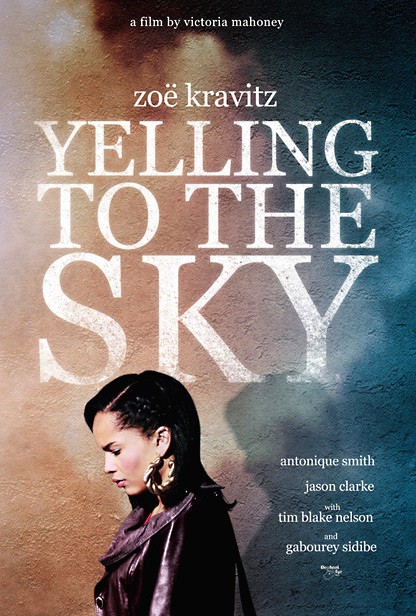 Poster of MPI Media Group's Yelling to the Sky (2012)