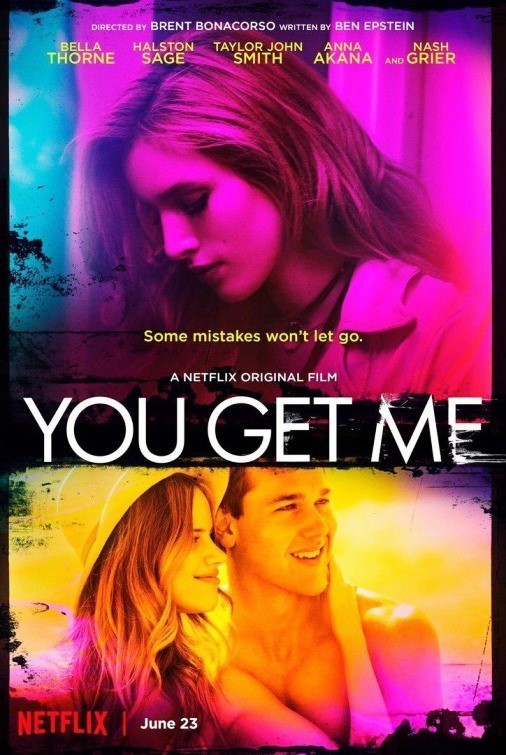 Poster of Netflix's You Get Me (2017)