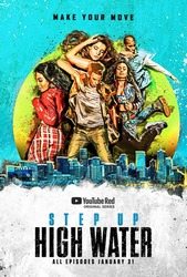 Step Up: High Water Photo