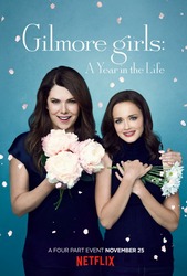 Gilmore Girls: A Year In The Life