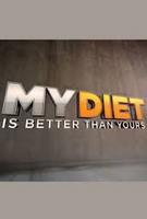 My Diet Is Better Than Yours