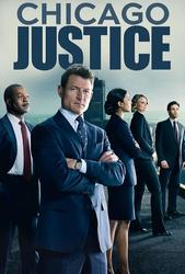 Chicago Justice TV Series/TV Shows, All info: news, summary, synopsis