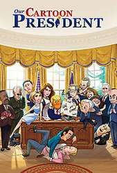 Our Cartoon President