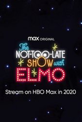 The Not Too Late Show With Elmo