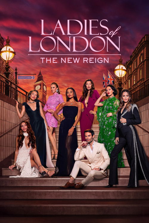 Ladies Of London: The New Reign