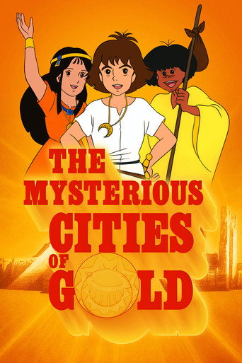 The Mysterious Cities Of Gold