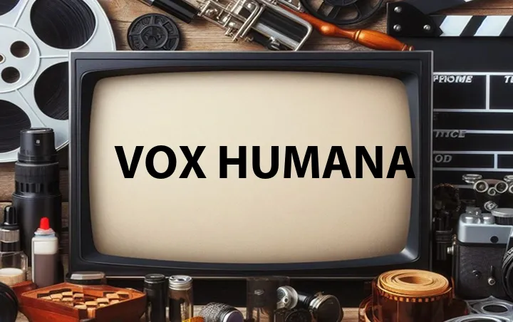 Vox Humana