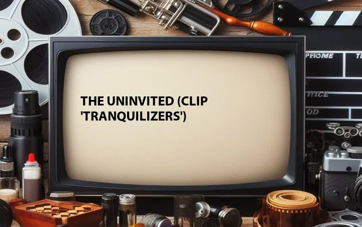 The Uninvited (Clip 'Tranquilizers')