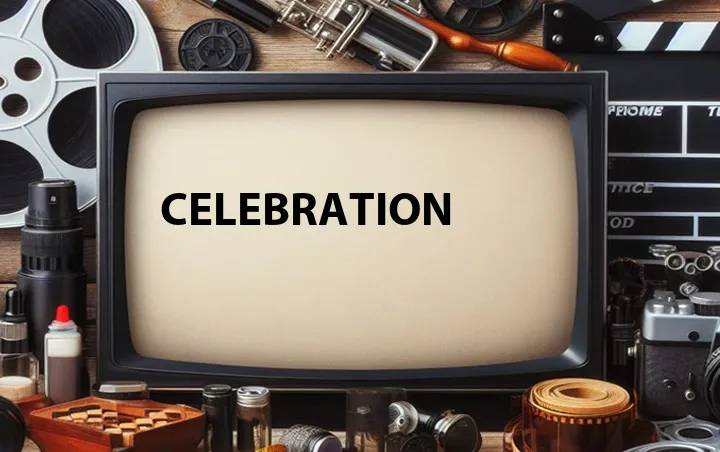Celebration