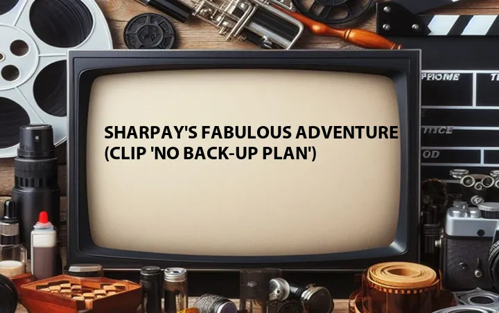 Sharpay's Fabulous Adventure (Clip 'No Back-Up Plan')