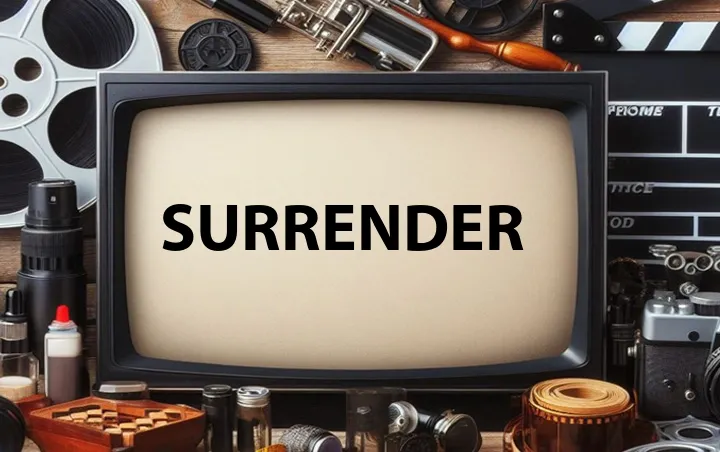 Surrender