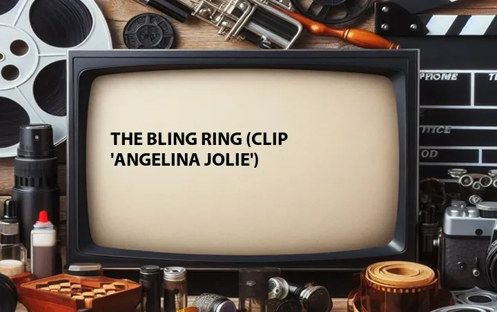 The Bling Ring (Clip 'Angelina Jolie')