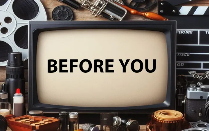 Before You