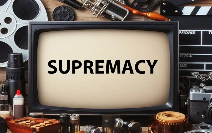 Supremacy