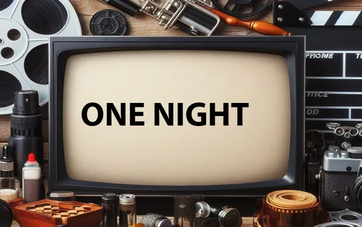 One Night