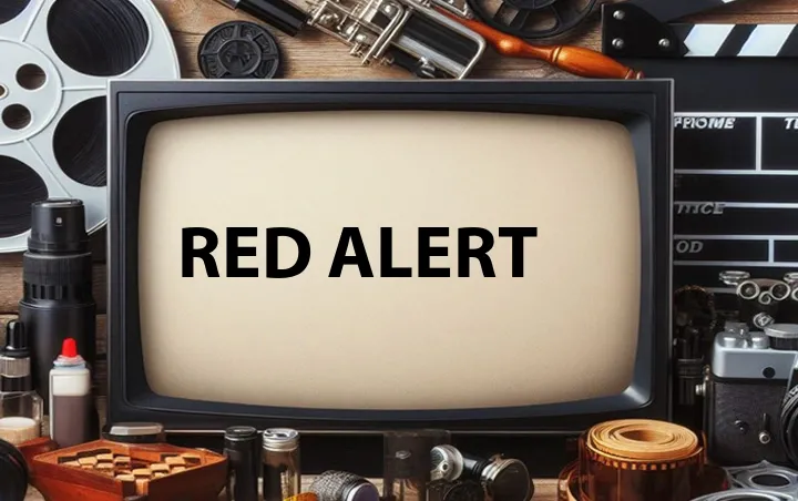 Red Alert