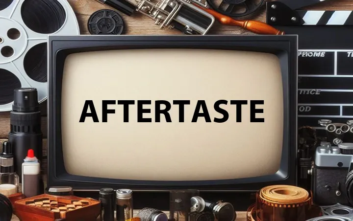 Aftertaste