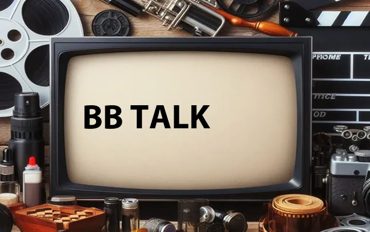 BB Talk