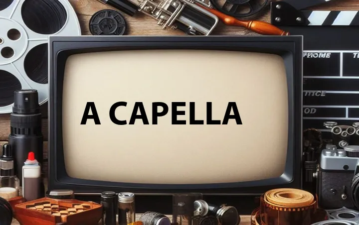 A Capella