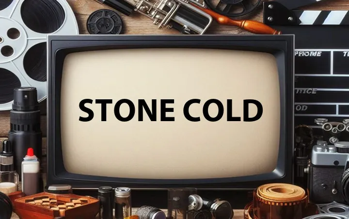 Stone Cold