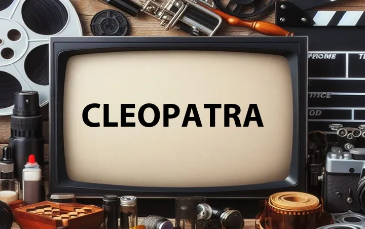Cleopatra