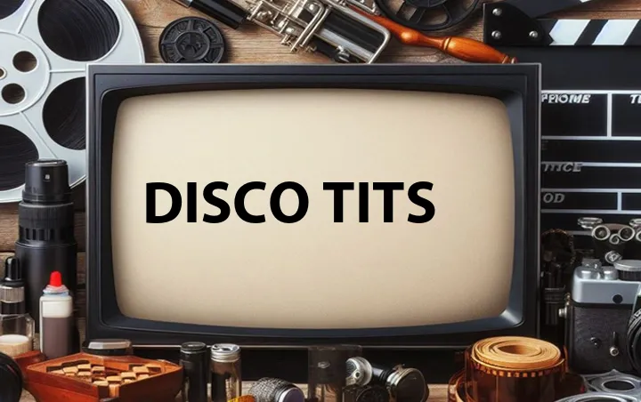 Disco Tits