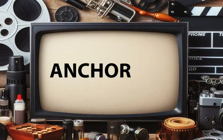 Anchor