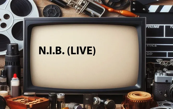 N.I.B. (Live)