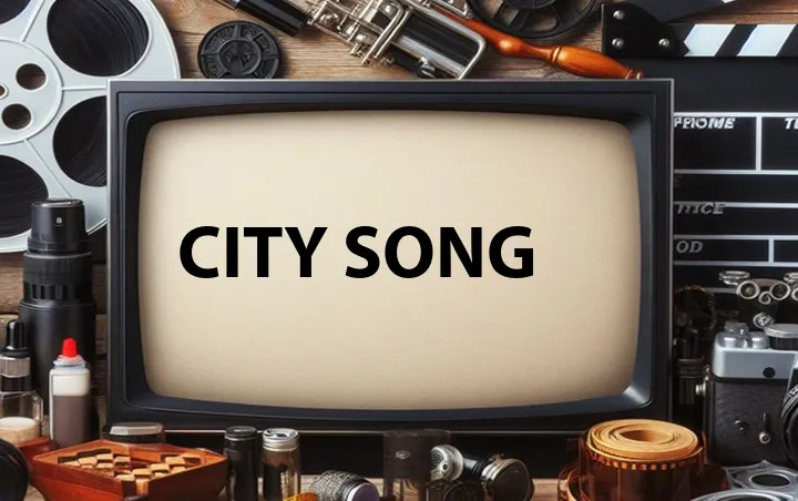 City Song