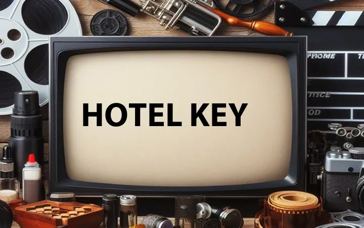 Hotel Key